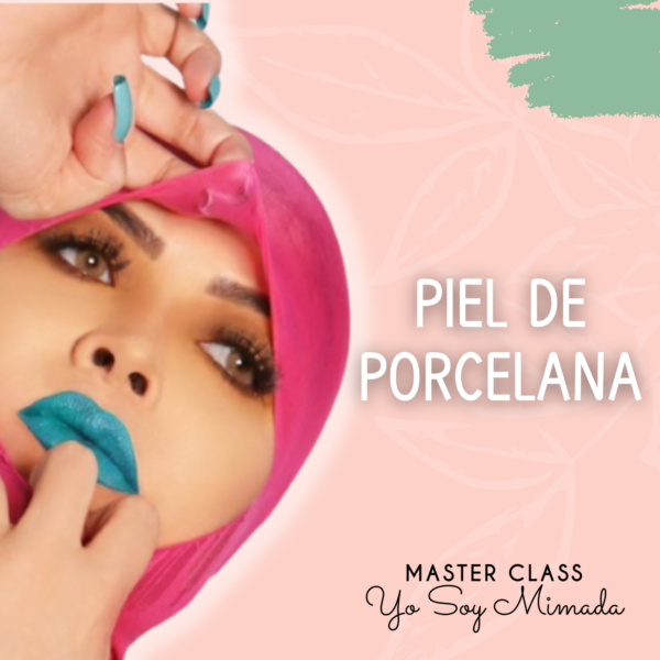 Piel de Porcelana
